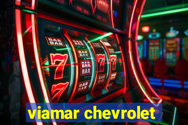 viamar chevrolet